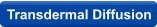 Transdermal Diffusion